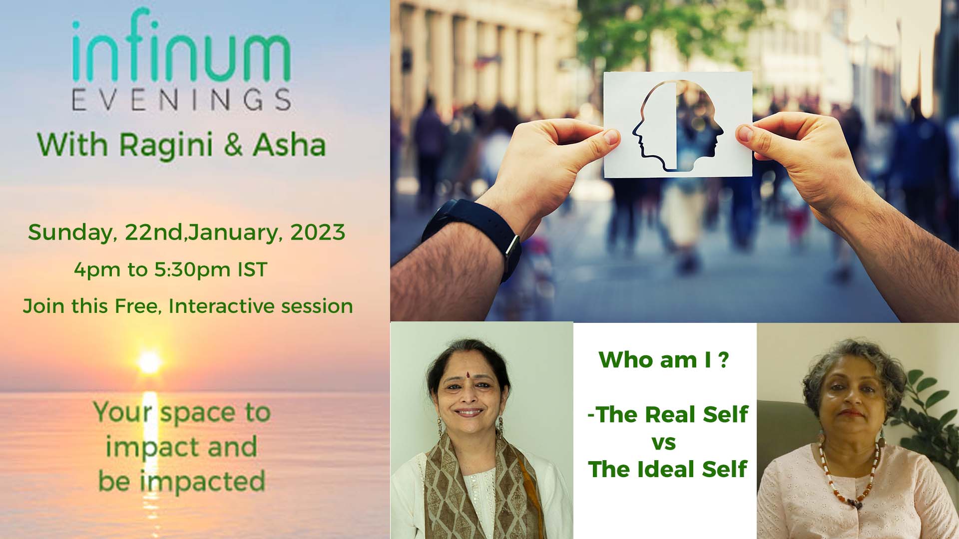 Infinum Evenings : Who am I – the Real Self versus the Ideal Self; An interactive Session