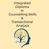 Integrated Diploma in Counselling skills & Transactional Analysis