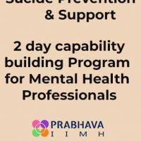 Suicide Prevention & Support: 2 Day capability building program for mental health professionals