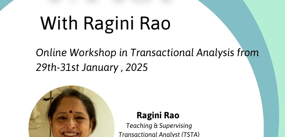 TA 101: Online Workshop in Transactional Analysis; 29th-31st Jan 25