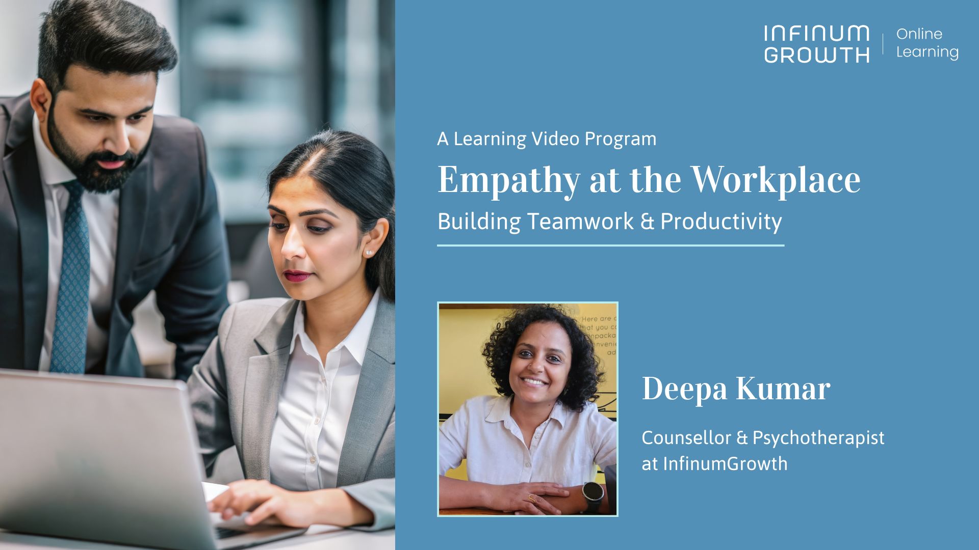 Empathy at the Workplace : Building Teamwork & Productivity