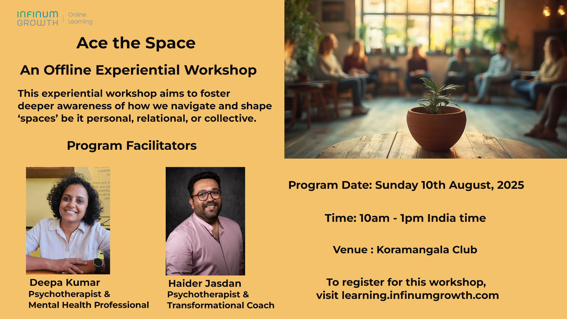 Ace the Space : Create meaningful spaces in Life – An Experiential Workshop