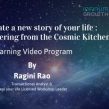 Create a New Story of your Life – Ordering from the Cosmic Kitchen