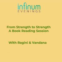 Infinum Evenings:The Next Chapter-From Strength to Strength. A Book Reading.