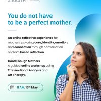 Good Enough Mothers  – An Online Reflective Workshop for Mothers