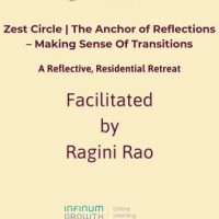Zest Circle | The Anchor of Reflections – Making Sense Of Transitions